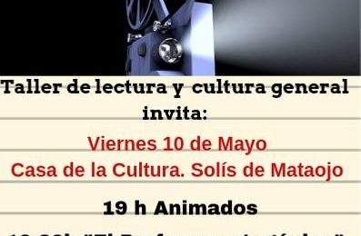 10.05.2019 Jornada de cine con el Taller de Lectura y Cultura General 10.05.2019 Jornada de cine con el Taller de Lectura y Cultura General