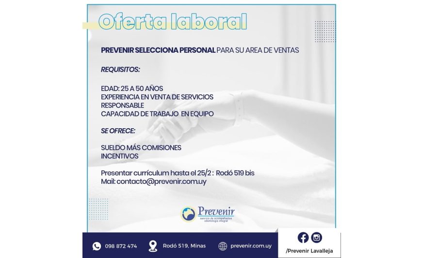 10.02.2022 Prevenir Lavalleja realiza llamado a personal para el área de ventas 10.02.2022 Prevenir Lavalleja realiza llamado a personal para el área de ventas