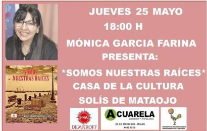 25.05.2023 Mónica Garcia Farina presenta hoy su libro «Somos nuestras raíces»